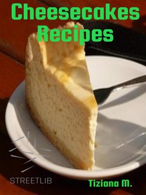 cover image of Cheesecake Recipes